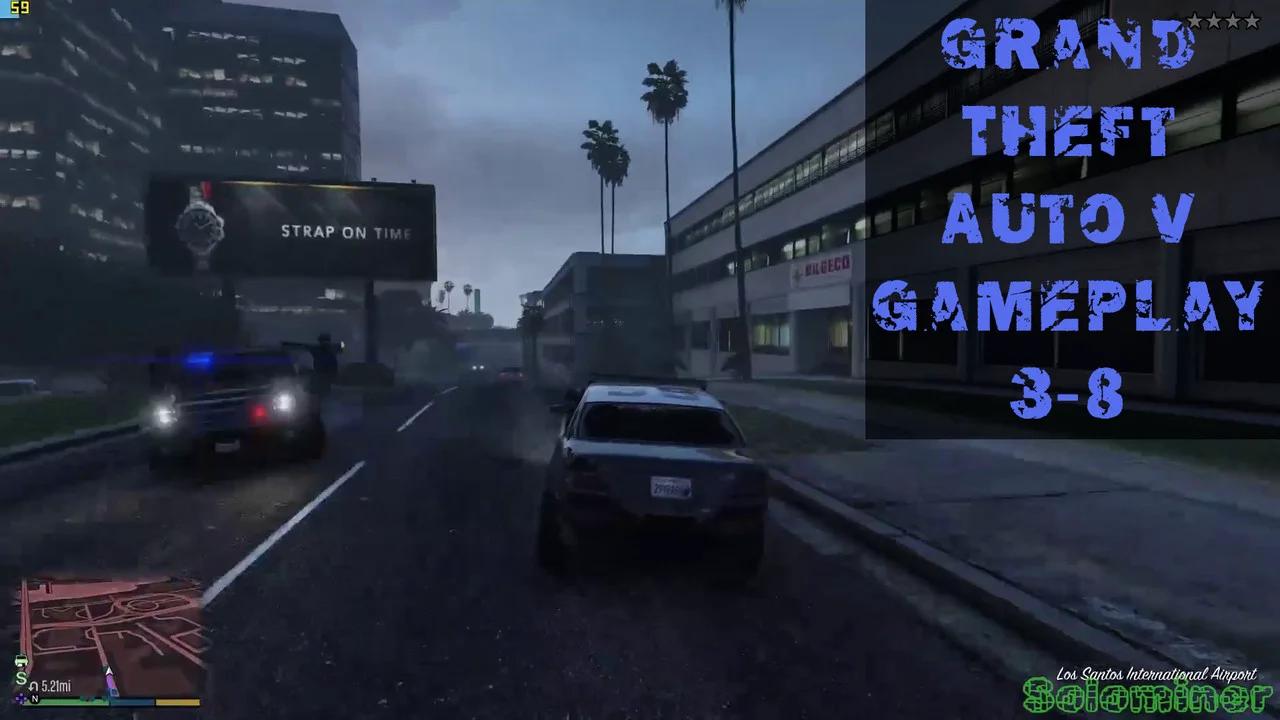 Grand Theft Auto V Gameplay 03-08