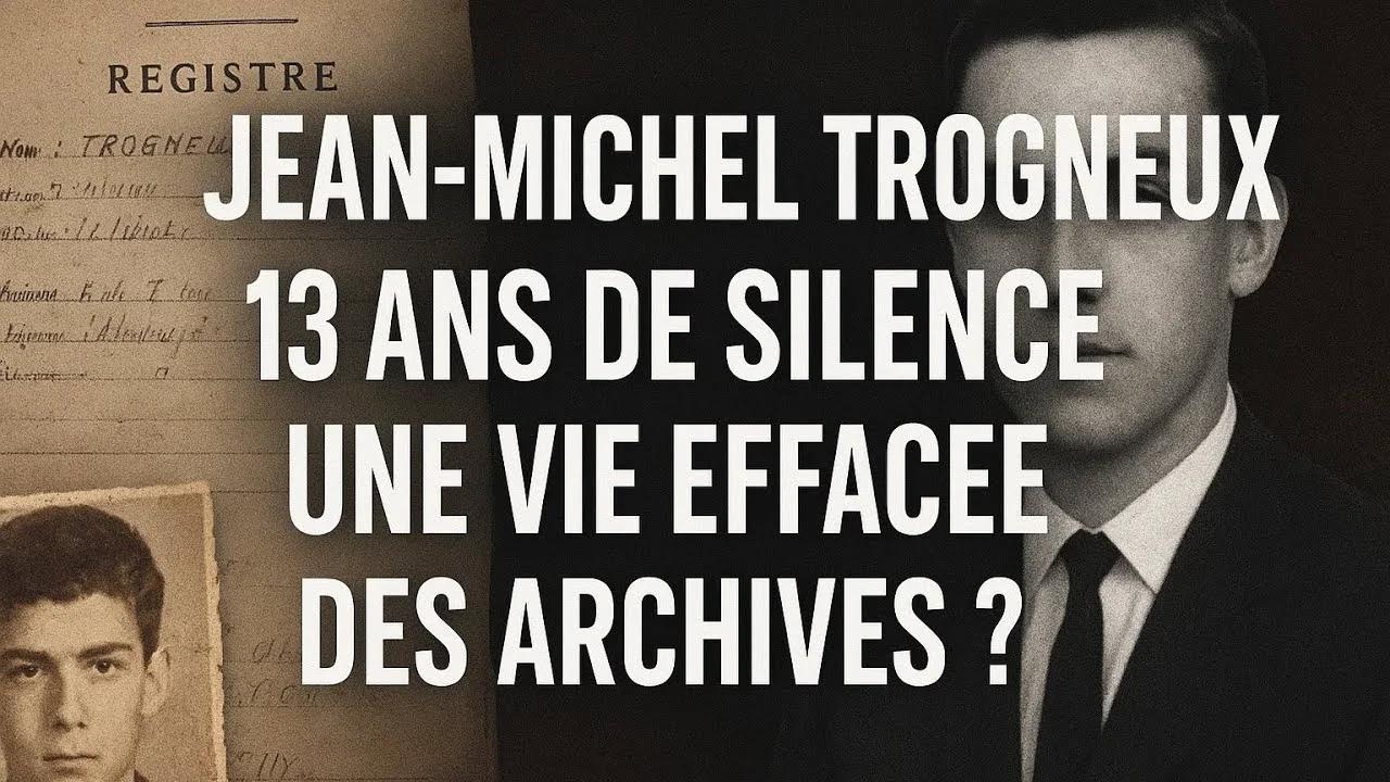 🇫🇷🪖 Jean-Michel Trogneux 13 ans de silence… Une vie effacée des ...