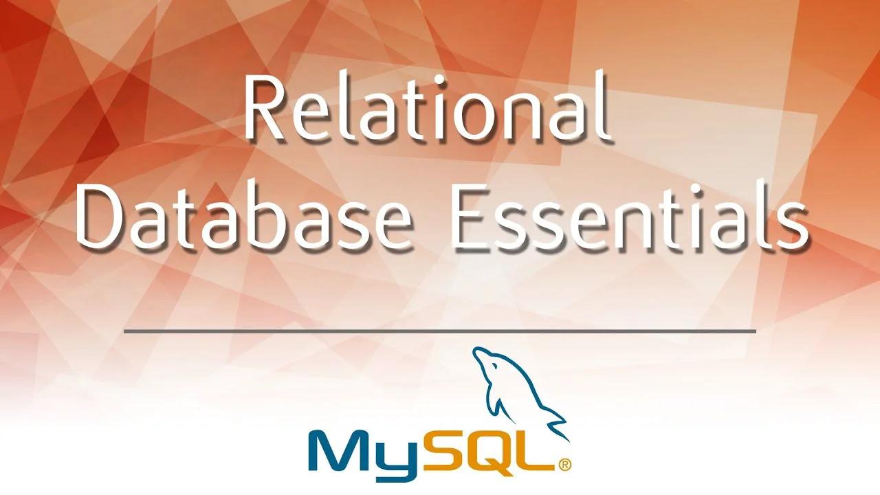 Relational database essentials