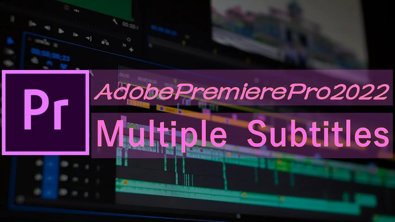 adobe premiere subtitles 2022