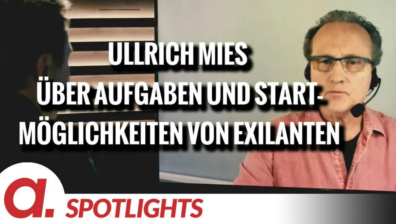 ⁣Spotlight: Ullrich Mies über Aufgaben und Startmöglichkeiten von Exilanten