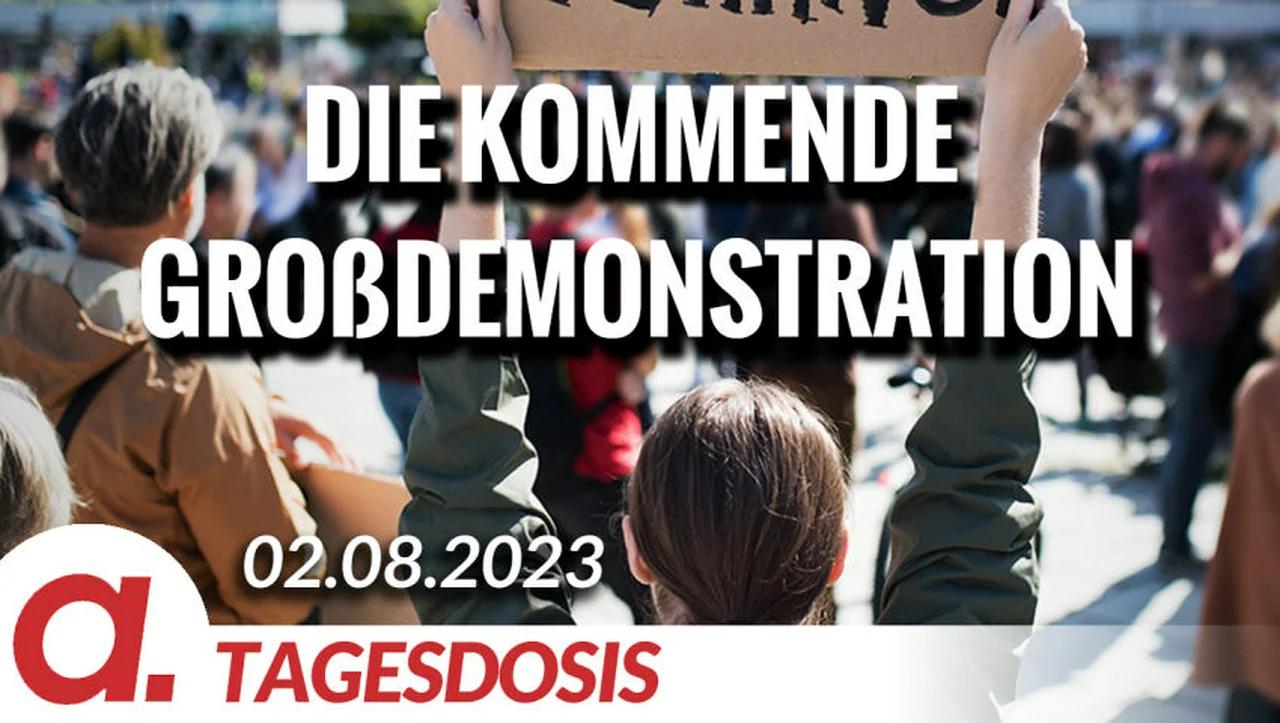 ⁣Die kommende Großdemonstration | Von Anselm Lenz