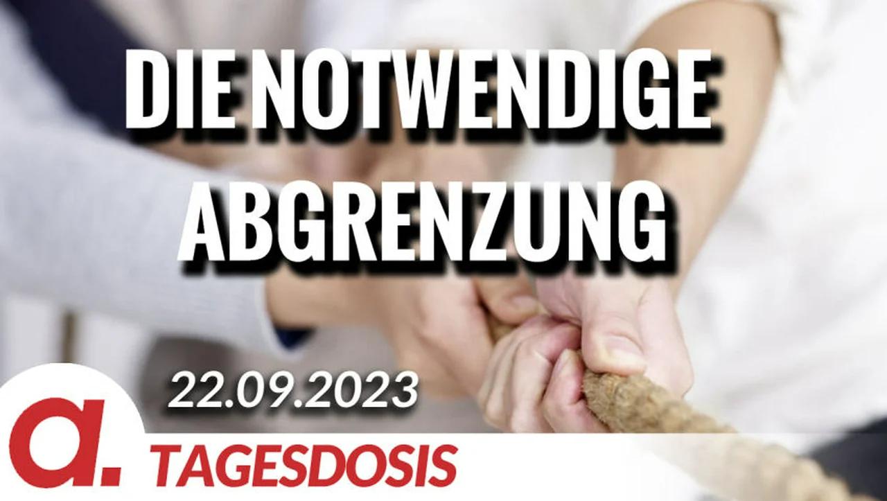 ⁣Die notwendige Abgrenzung | Von Susan Bonath