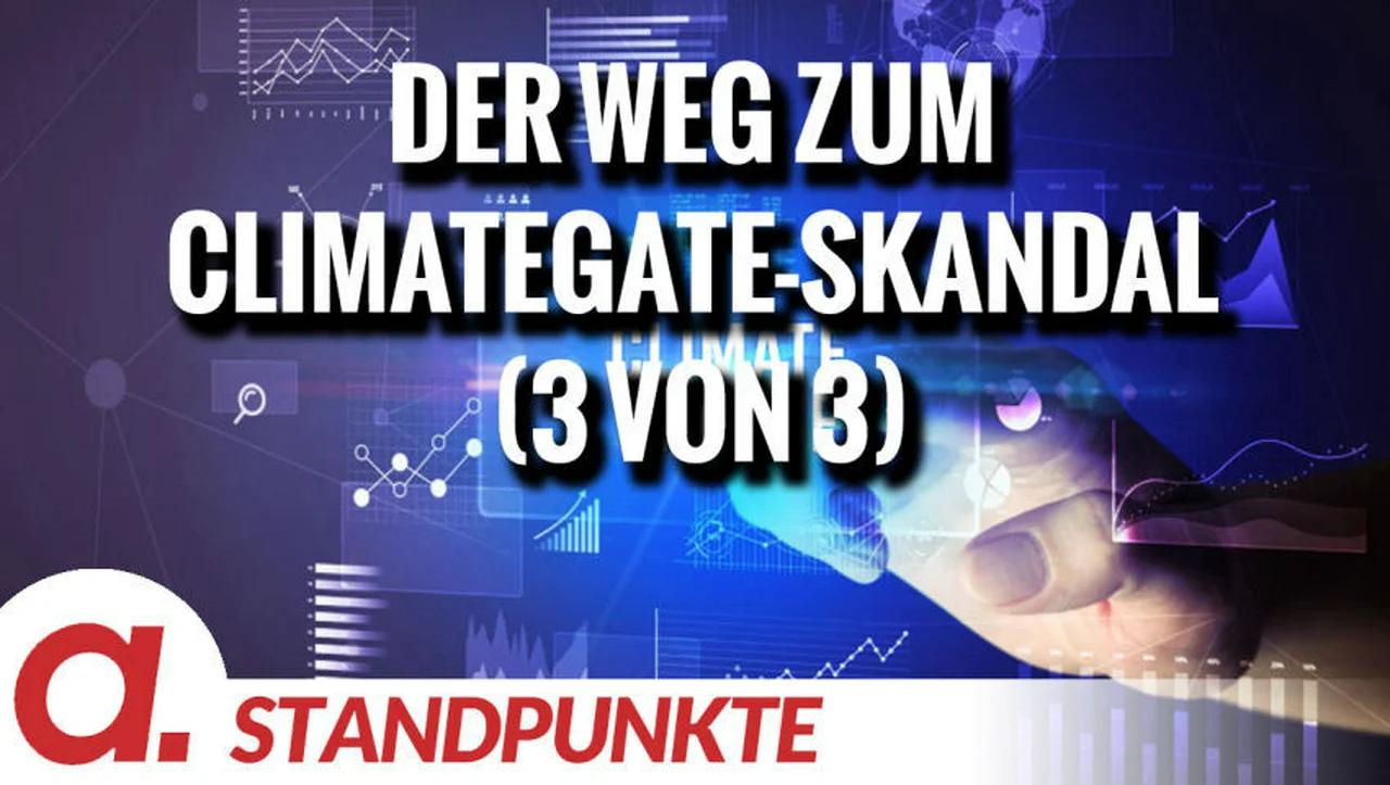 ⁣Der Weg zum Climategate-Skandal (3 von 3) | Von Markus Fiedler