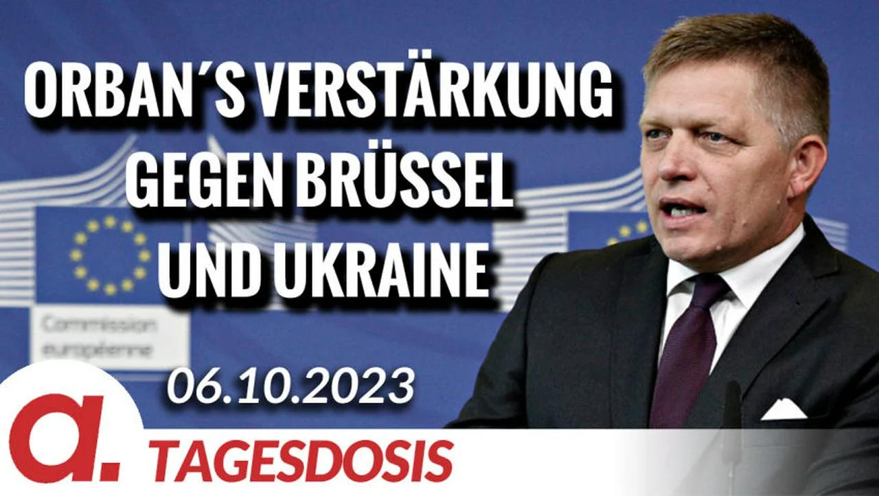 ⁣Orban bekommt Verstärkung gegen Brüssel und Ukraine | Von Rainer Rupp