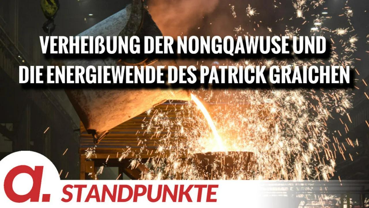 ⁣Die Verheißung der Nongqawuse und die Energiewende des Patrick Graichen | Von Wilfried Schuler