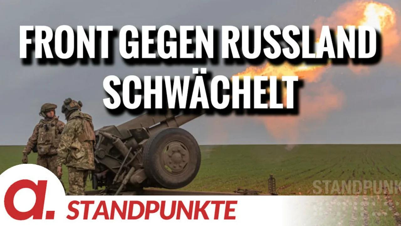 ⁣Front gegen Russland schwächelt | Von Rüdiger Rauls