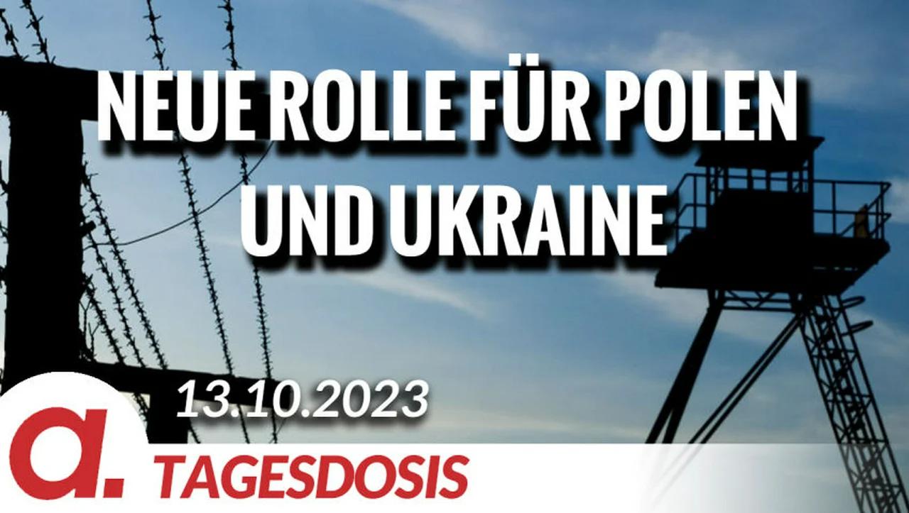 ⁣Neue Rolle für Polen und Ukraine | Von Rainer Rupp