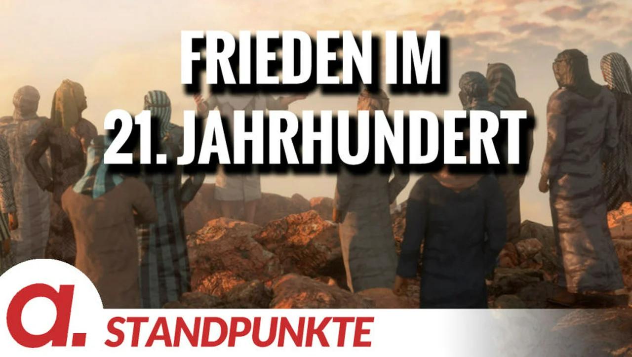 ⁣Frieden im 21. Jahrhundert | Von Rüdiger Lenz