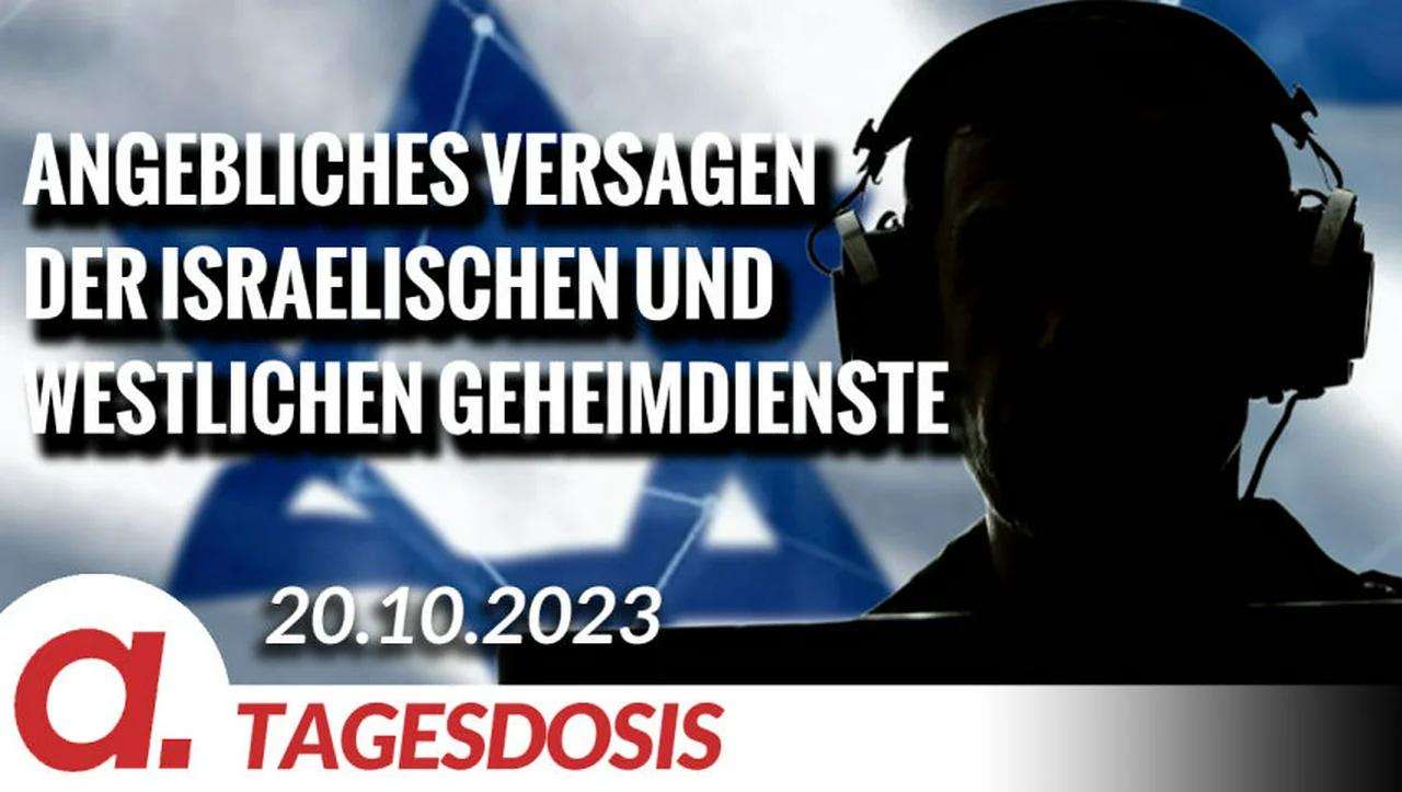 ⁣Das angebliche Versagen der israelischen und westlichen Geheimdienste | Von Rainer Rupp