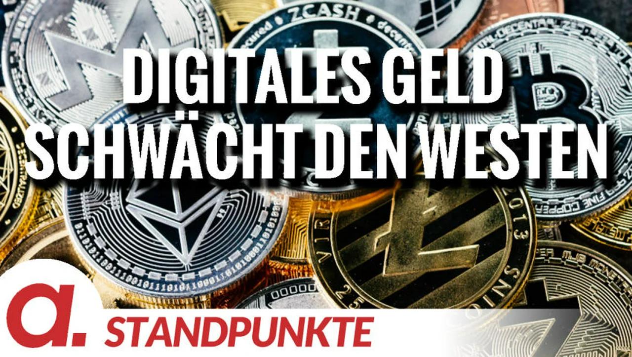 ⁣Digitales Geld schwächt den Westen | Von Rüdiger Rauls