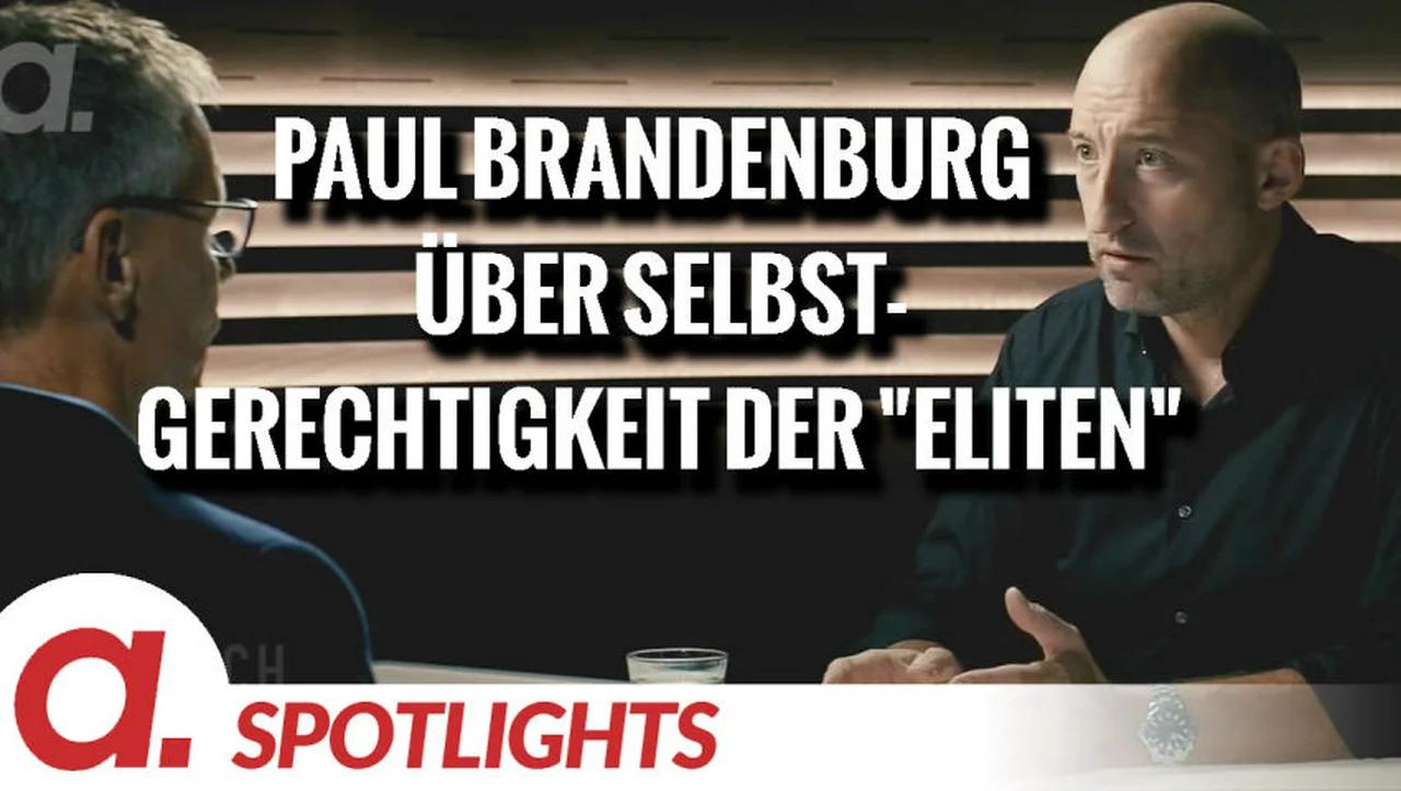 ⁣Spotlight: Paul Brandenburg über die Selbstgerechtigkeit heutiger 