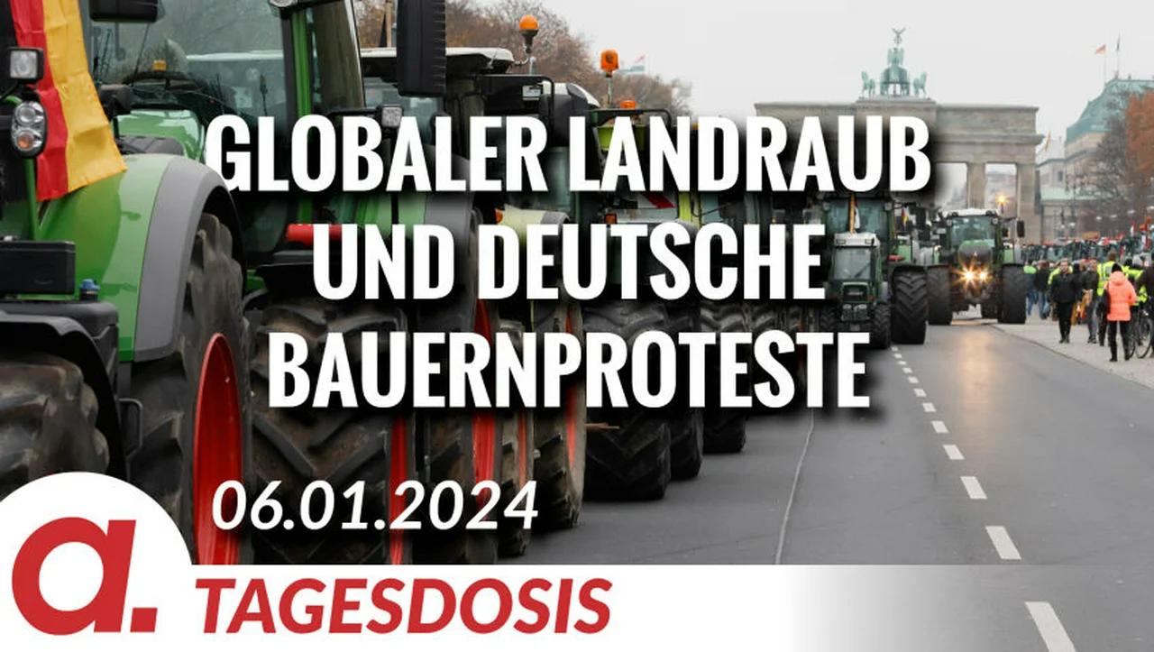 ⁣Globaler Landraub und deutsche Bauernproteste | Von Hermann Ploppa