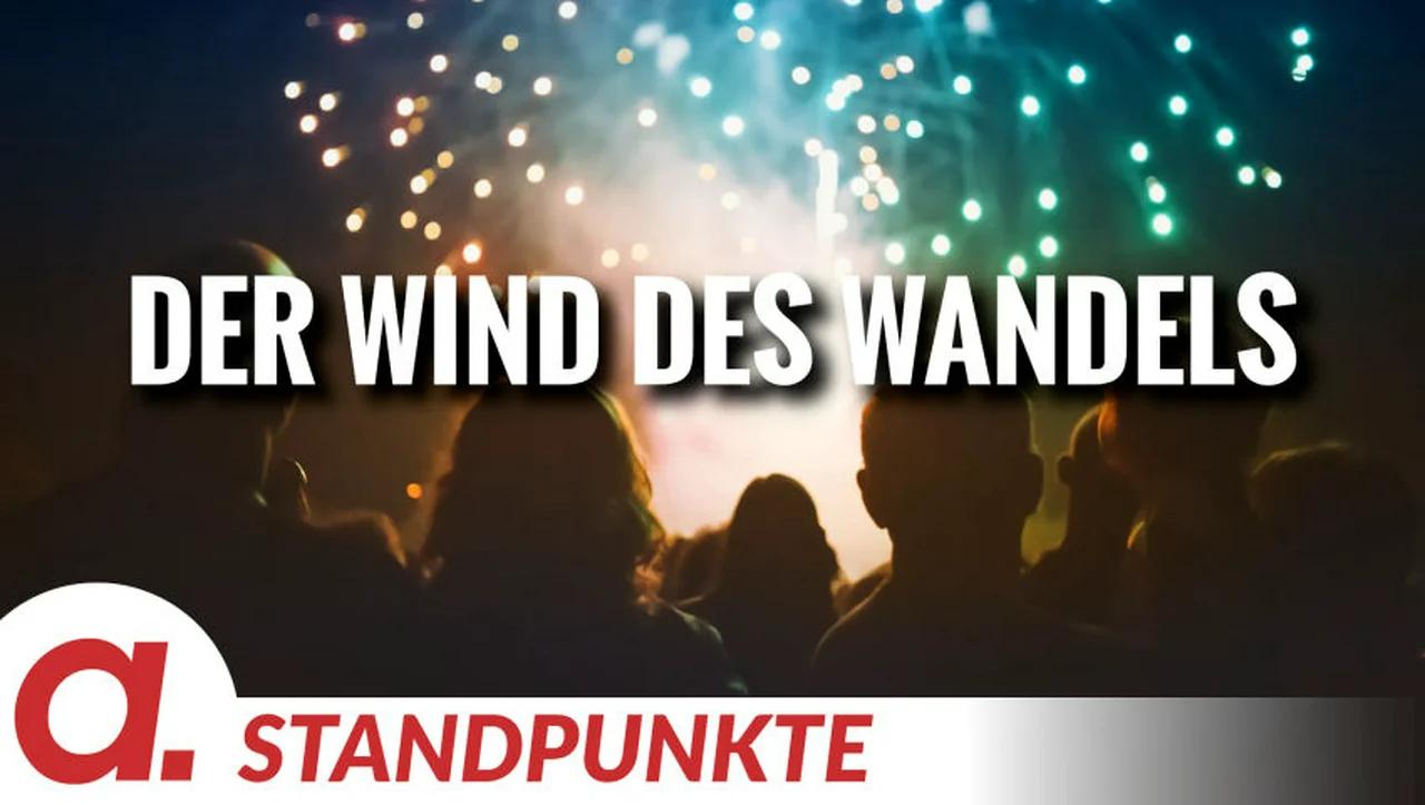 ⁣Der Wind des Wandels | Von Roland Rottenfußer