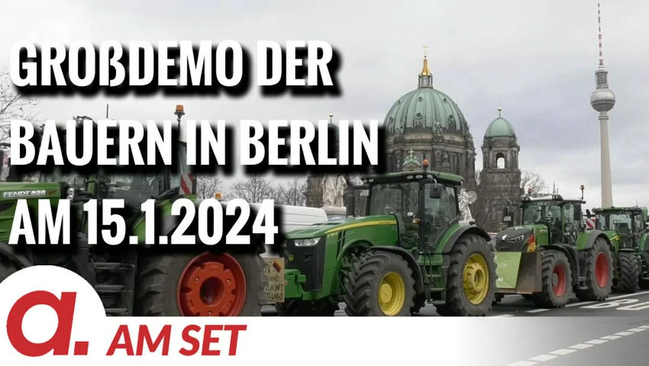 ⁣Am Set: Großdemo der Bauern in Berlin am 15.1.2024