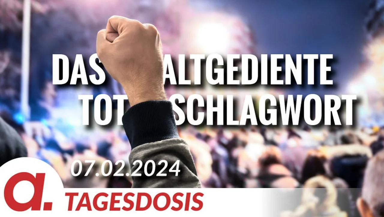 ⁣Das altgediente Totschlagwort | Von Diether Dehm