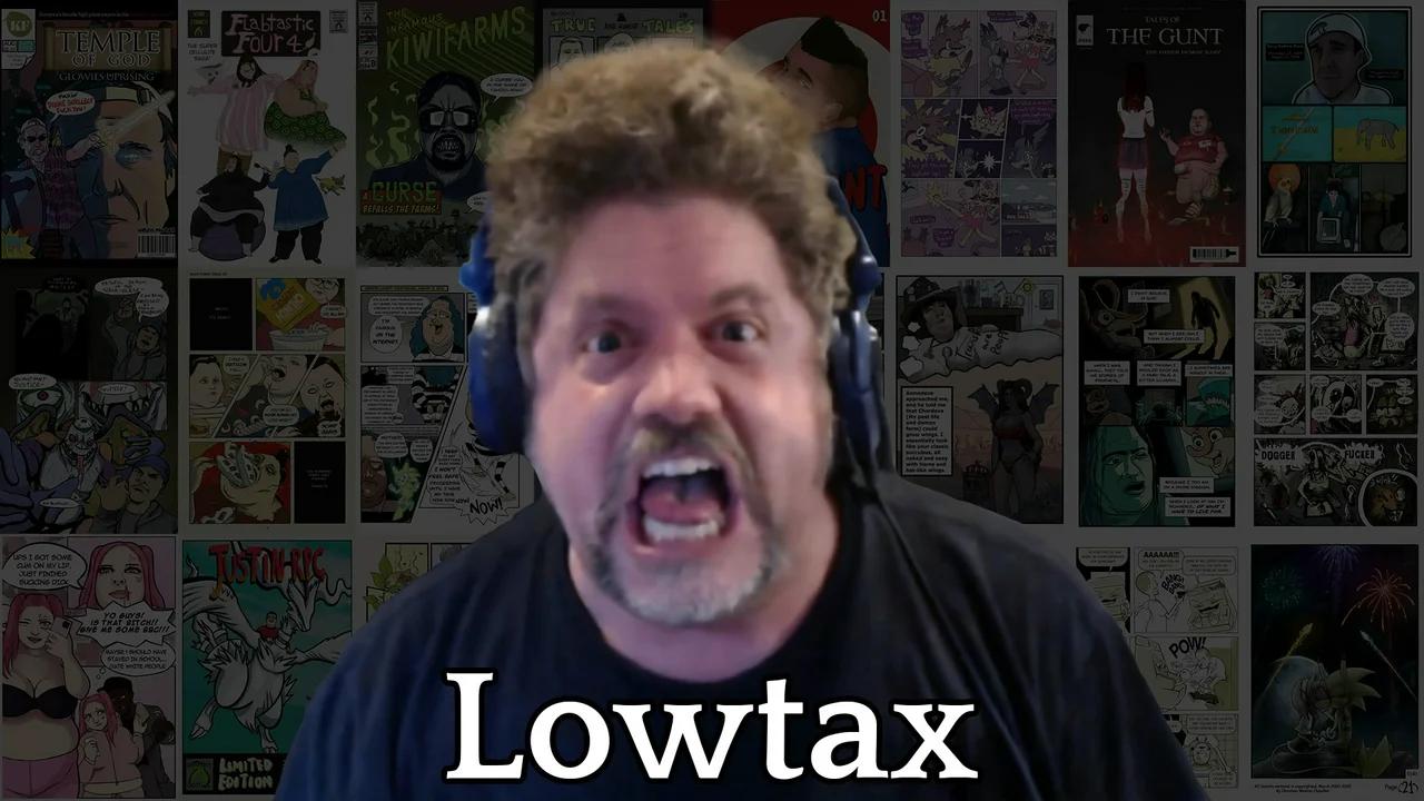 lowtax-october-13th-2023-mad-at-the-internet