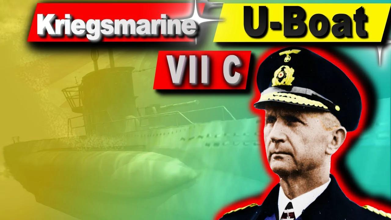 U-Boat WW 2 : Type VIIC
