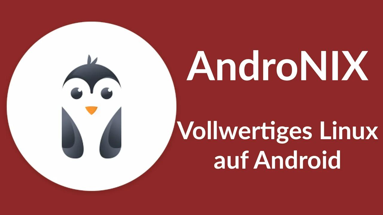 [TUT] Androinix - Vollwertiges Linux auf Android [DE | FullHD]