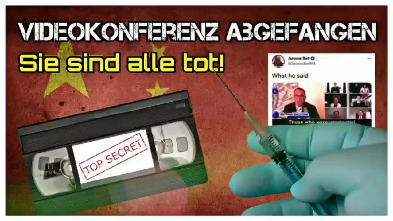 ‼️Videokonferenz abgefangen‼️ Chefs der Kommunistischen Partei Chinas diskutieren
                über Impfstoff und Gegenmittel