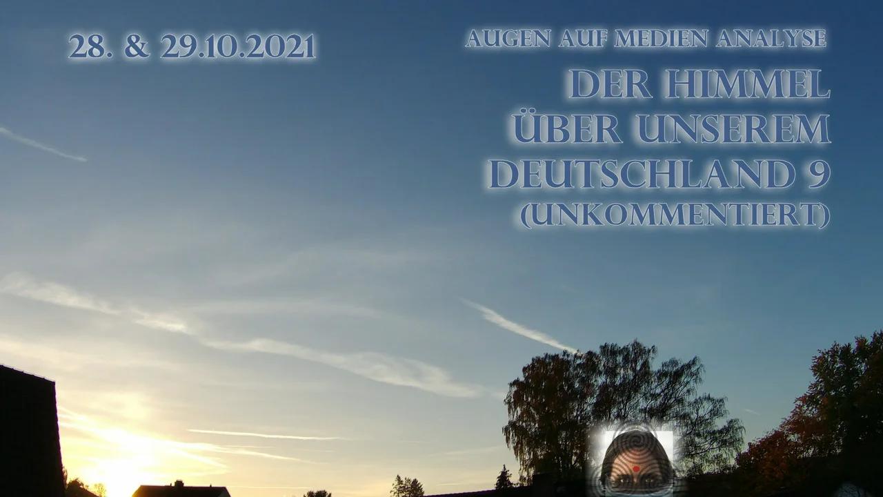 ⁣Der Himmel über unserem Deutschland 9 (28. & 29.10.2021)