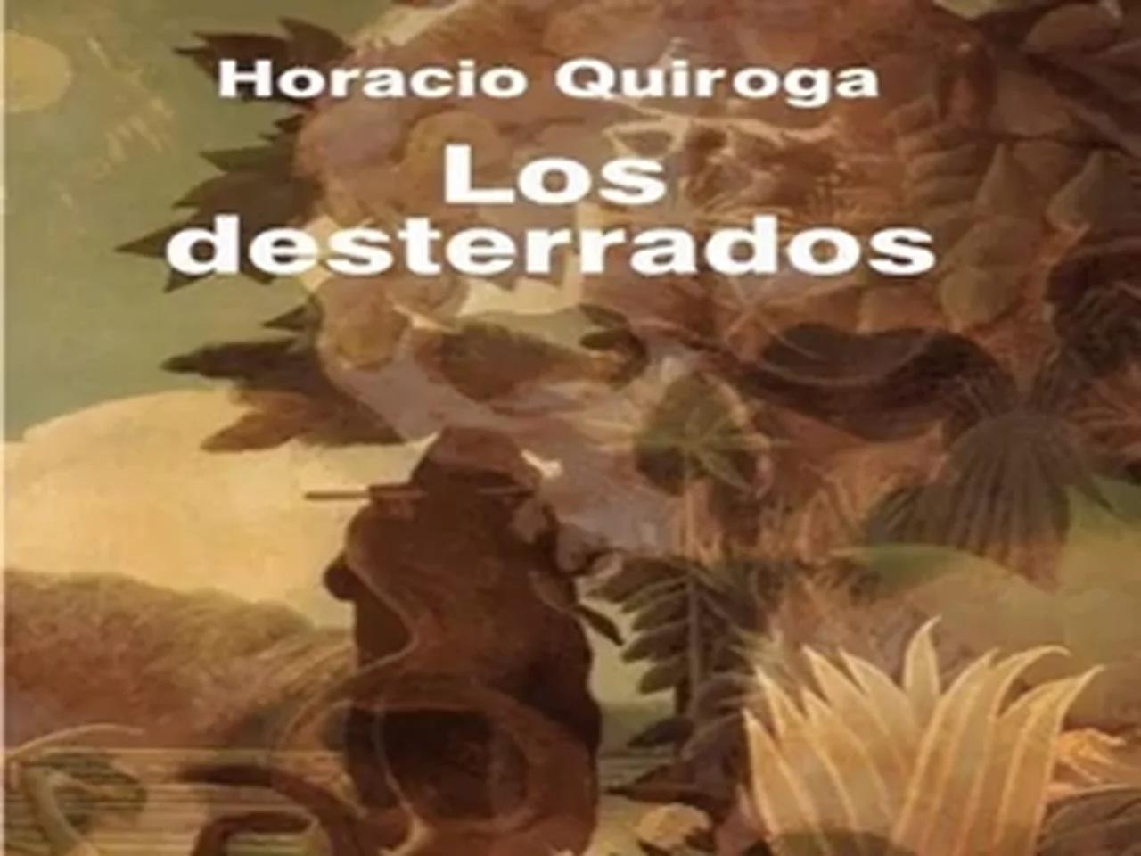 AUDIOLIBRO Los desterrados (Horacio Quiroga)