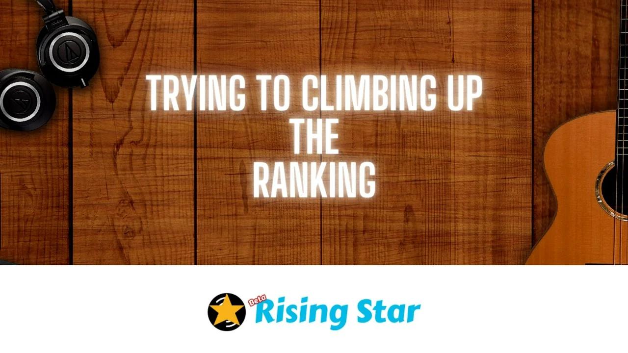 Climbing the ranking in Rising Star