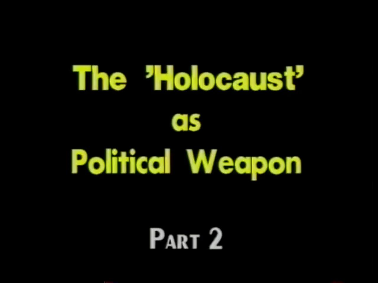 Jurgen_Graf_The_Holocaust_As_Political_Weapon_Part_2_of_2