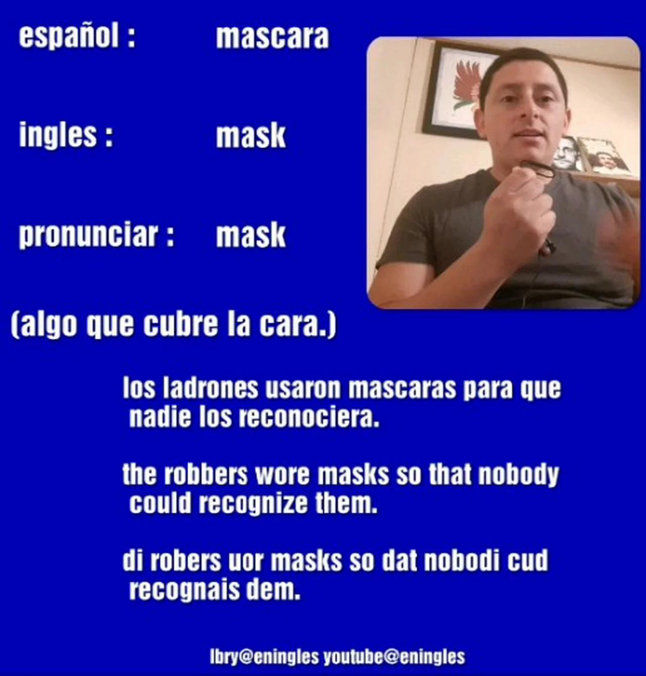 MASCARA en ingles | MASK in spanish