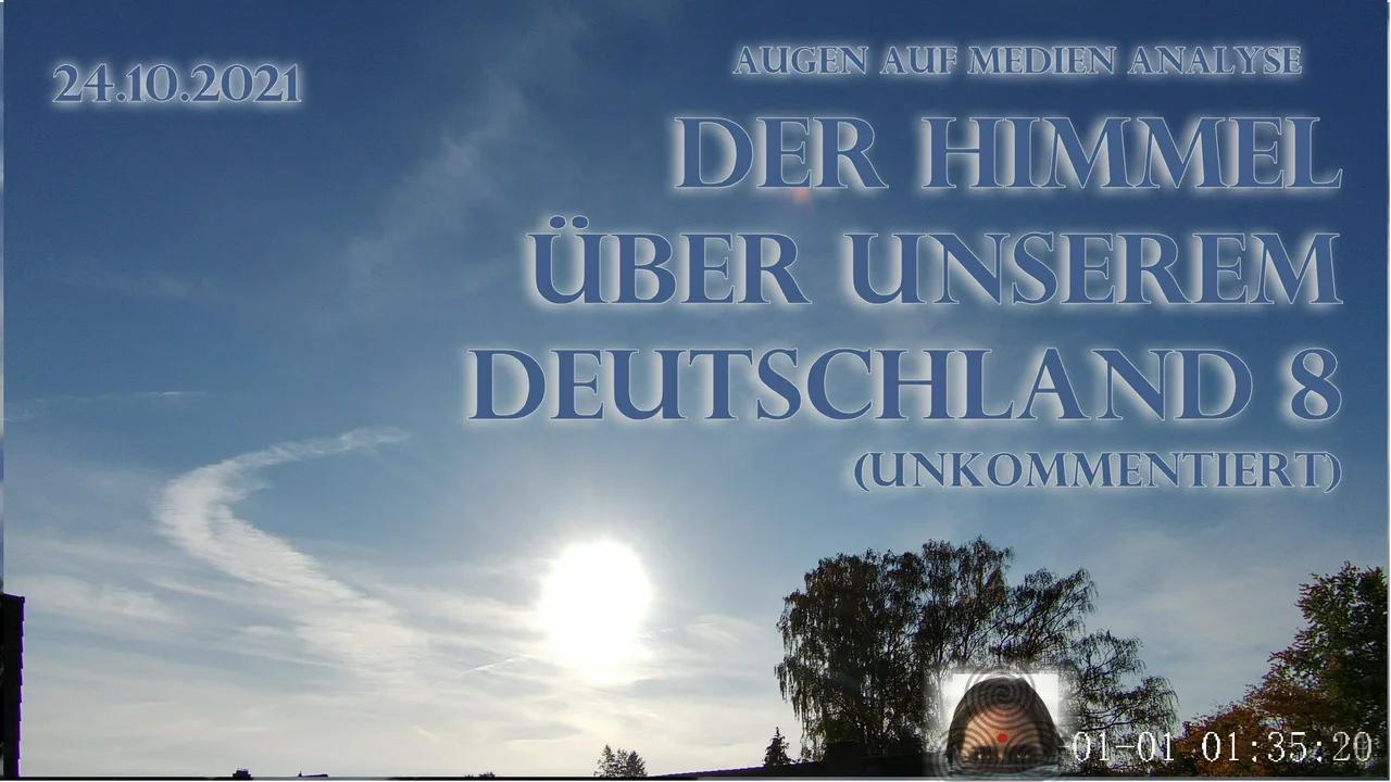 ⁣Der Himmel über unserem Deutschland 8 (24.10.2021) (The Sky Above Our Germany 8)