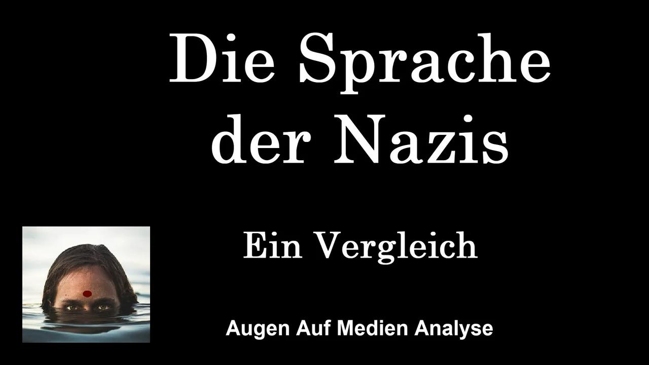 ⁣Die Sprache der Nazis - Ein Vergleich mit der Sprache der Regierung