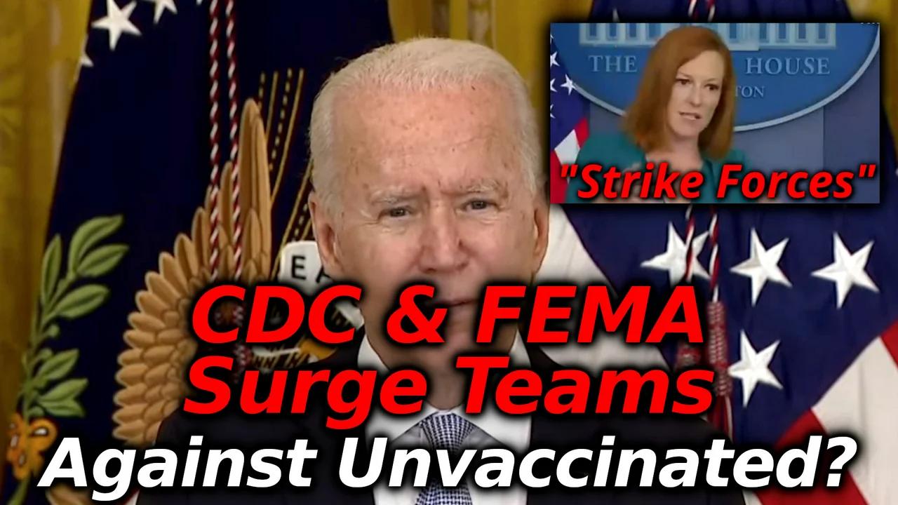 FEMA SURGE TEAMS? Biden Announces New FEMA & CDC Surge Teams For