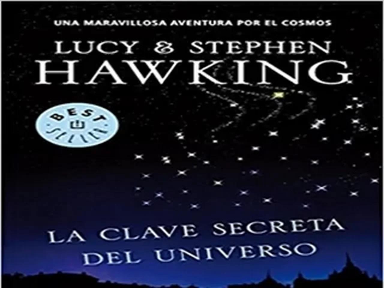 AUDIOLIBRO La Clave Secreta del Universo (Lucy Hawking y Stephen Hawking)