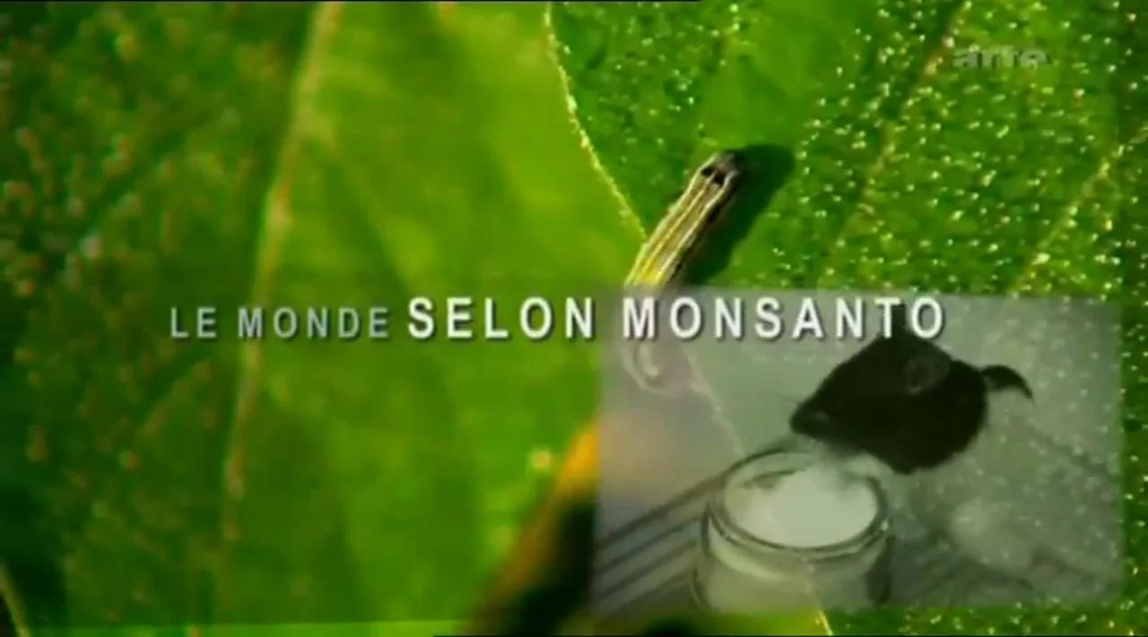 Le monde selon Monsanto - Marie-Monique Robin