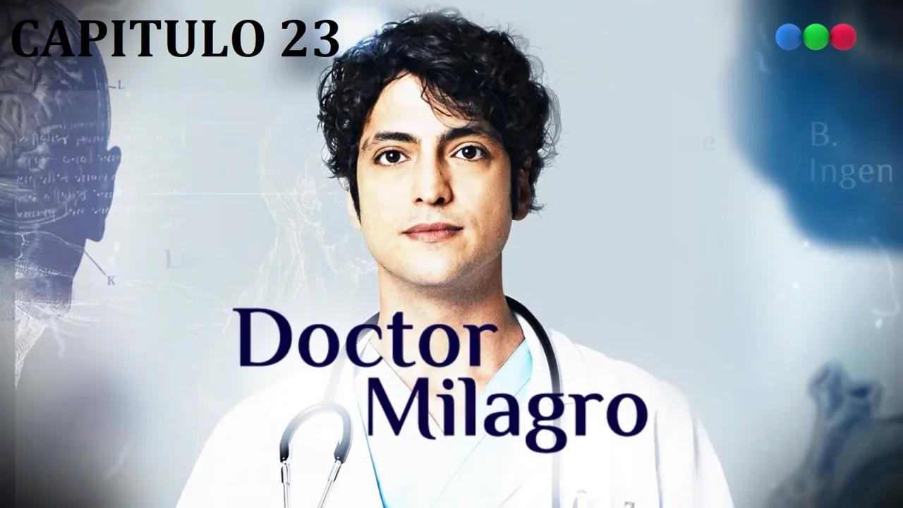 Doctor Milagro | El Milagro (Mucize Doktor) - Capitulo 23 - Español