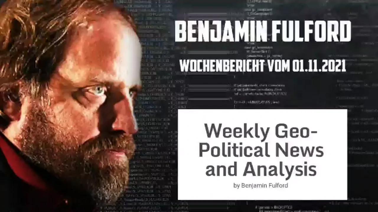 Benjamin Fulford: Wochenbericht vom 01.11.2021 G20 Sklaven-