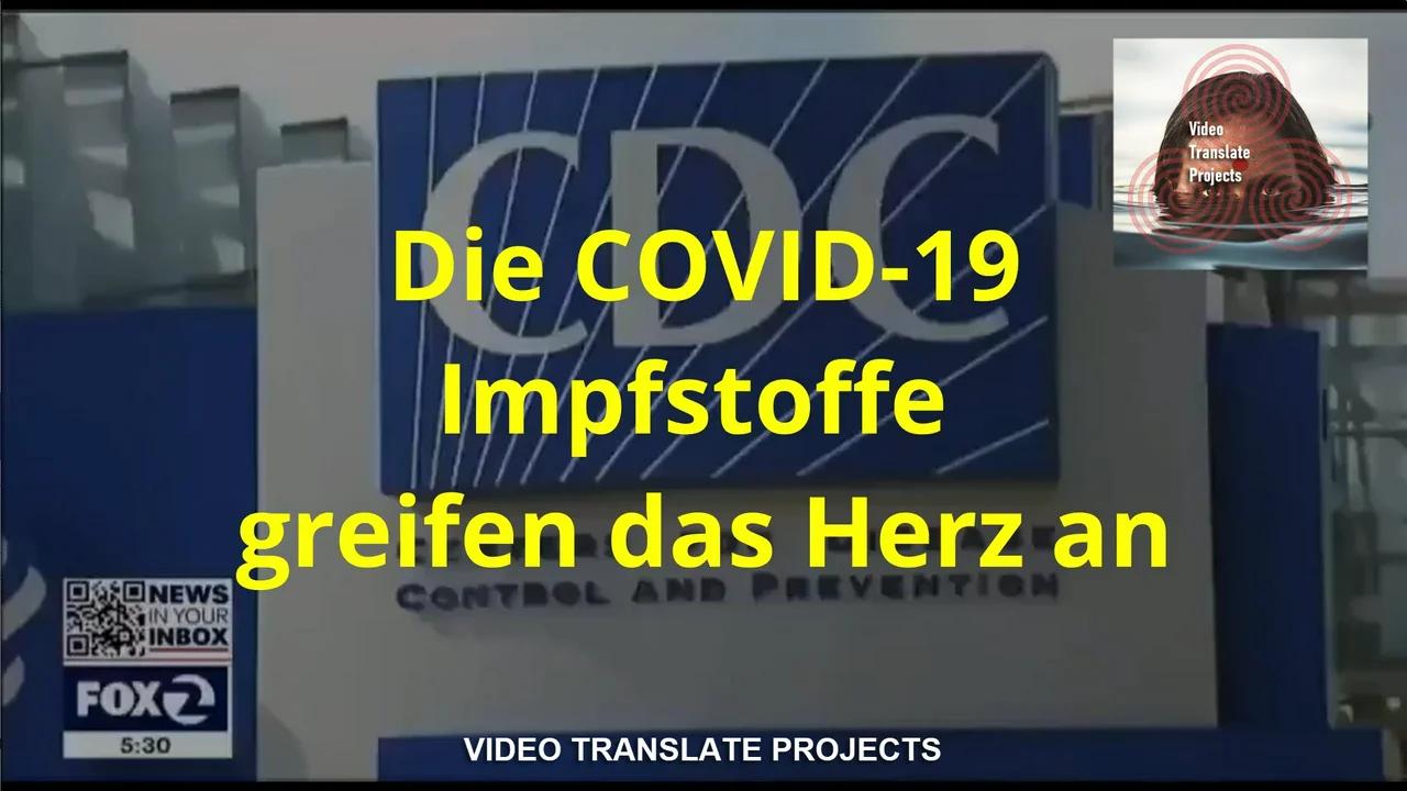 ⁣Die Covid-19 Impfstoffe greifen das Herz an