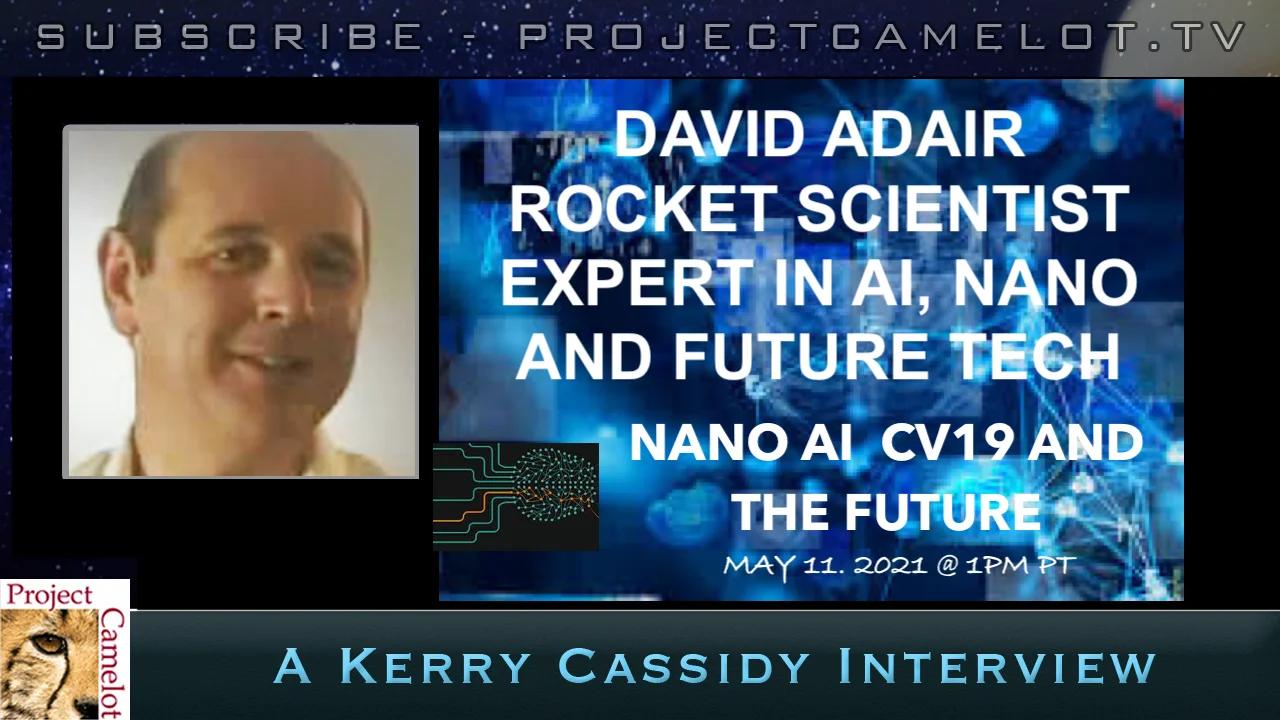 DAVID ADAIR ROCKET SCIENTIST, EXPERT ON AI AND NANO