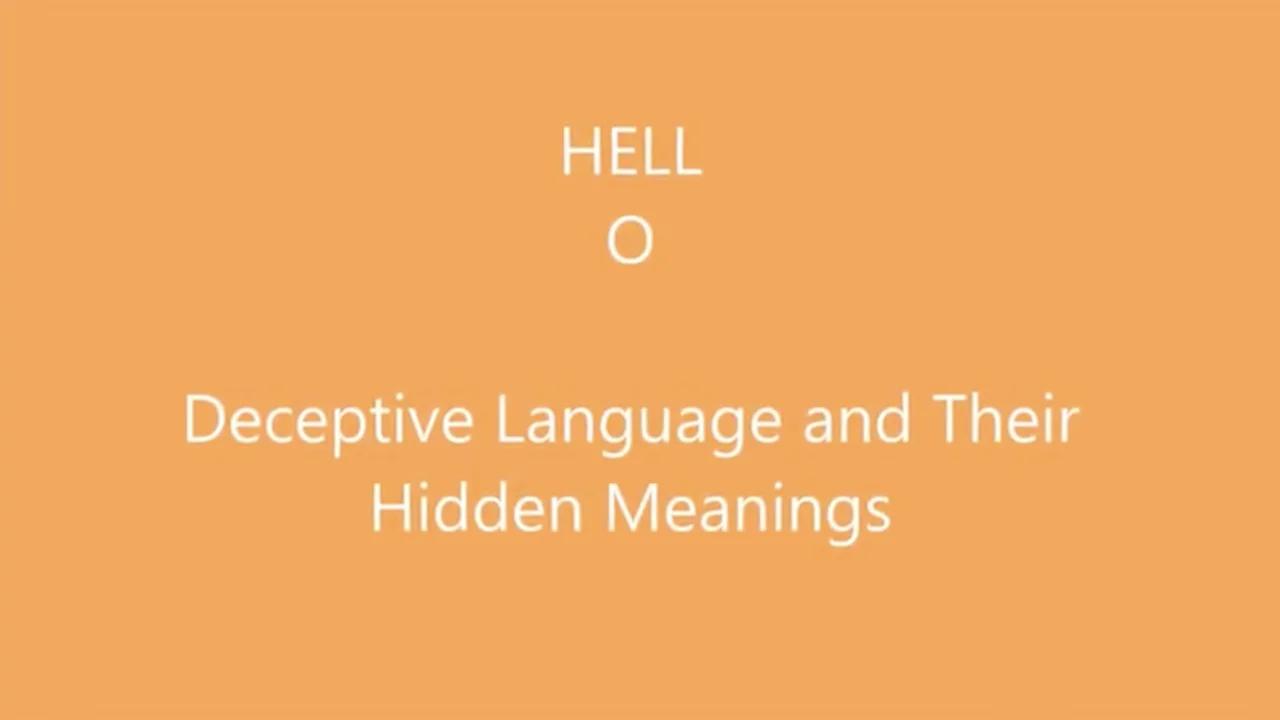 Deceptive Language and Hidden Meanings