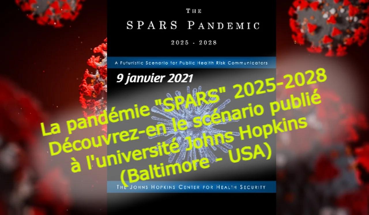 La pandémie "SPARS" 20252028 Découvrezen le scénario publié à l