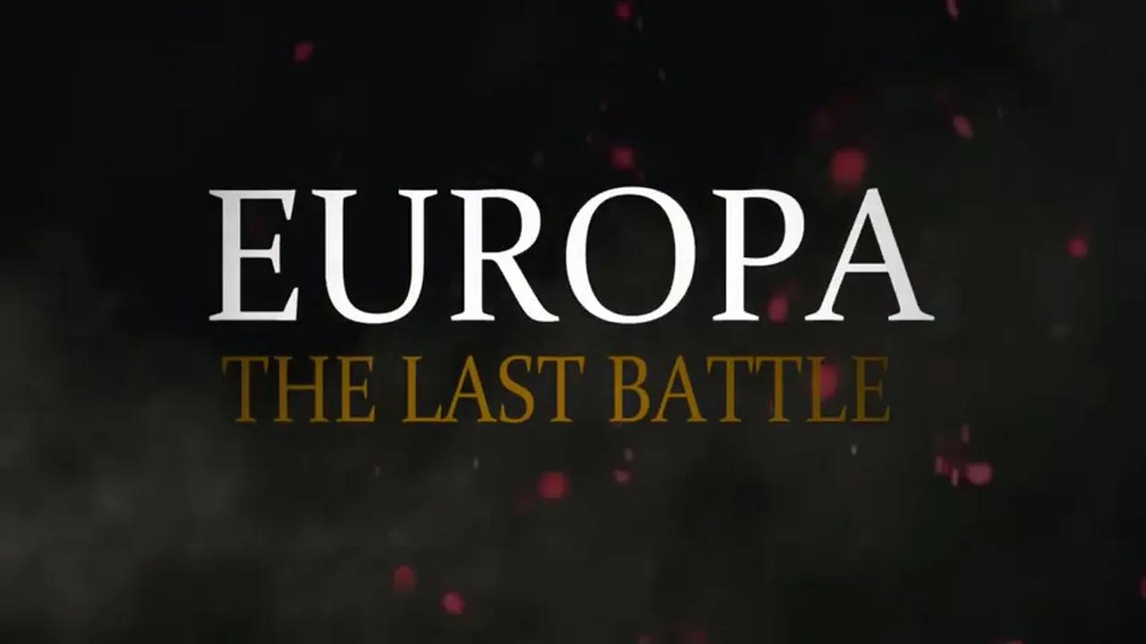 Europa The Last Battle (HD Full Documentary)