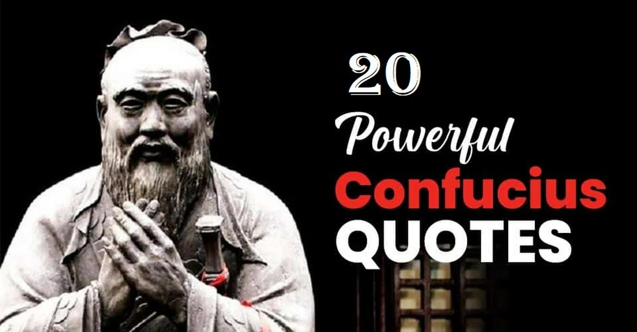 20 Powerful Confucius Quotes That Will Change Your Perspective On Life