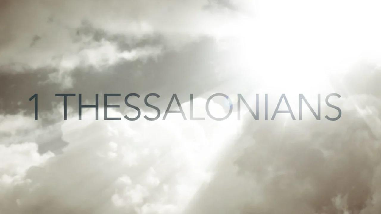 1st Thessalonians KJV Dramatized Audio and Text