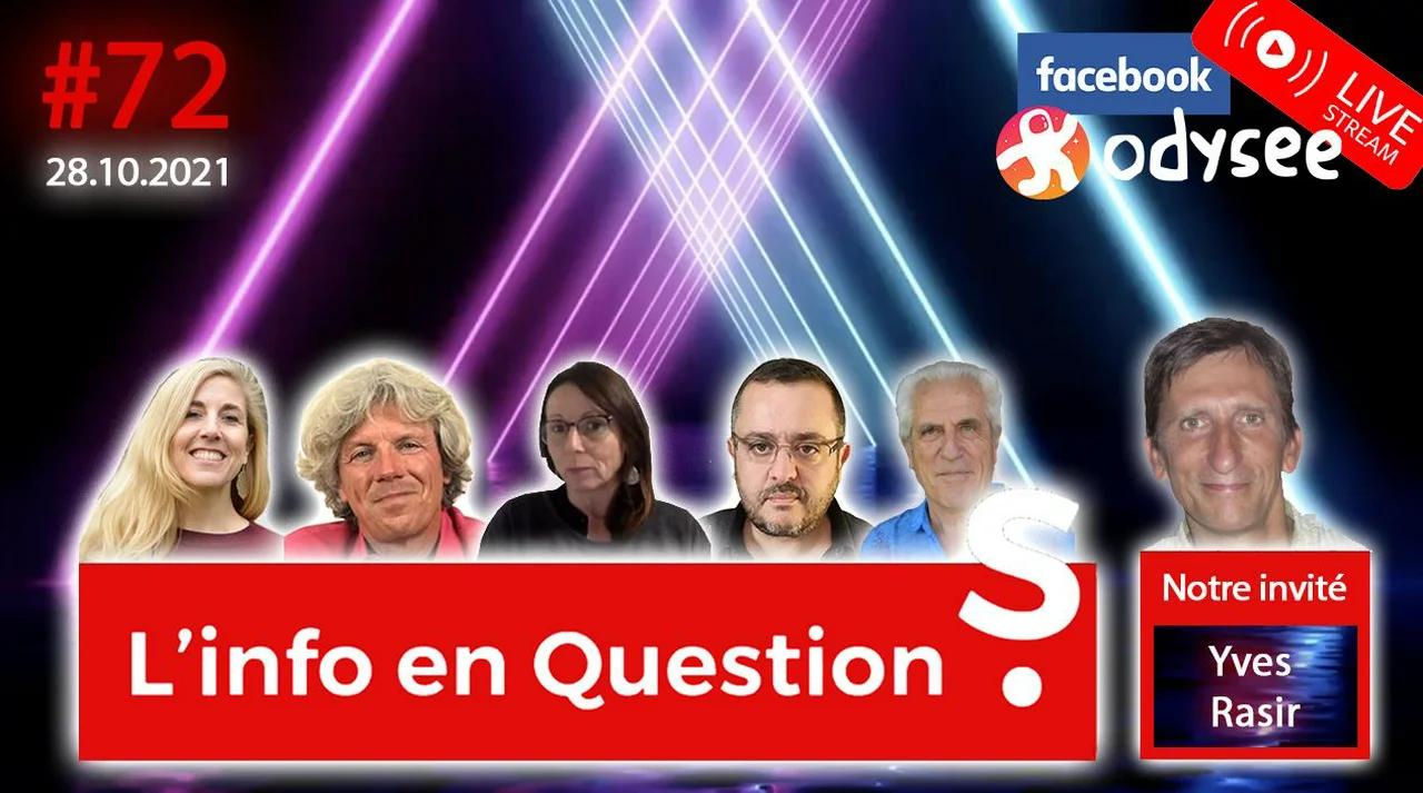 L'info en QuestionS #72 avec Yves Rasir - Journaliste et Rédacteur en ...