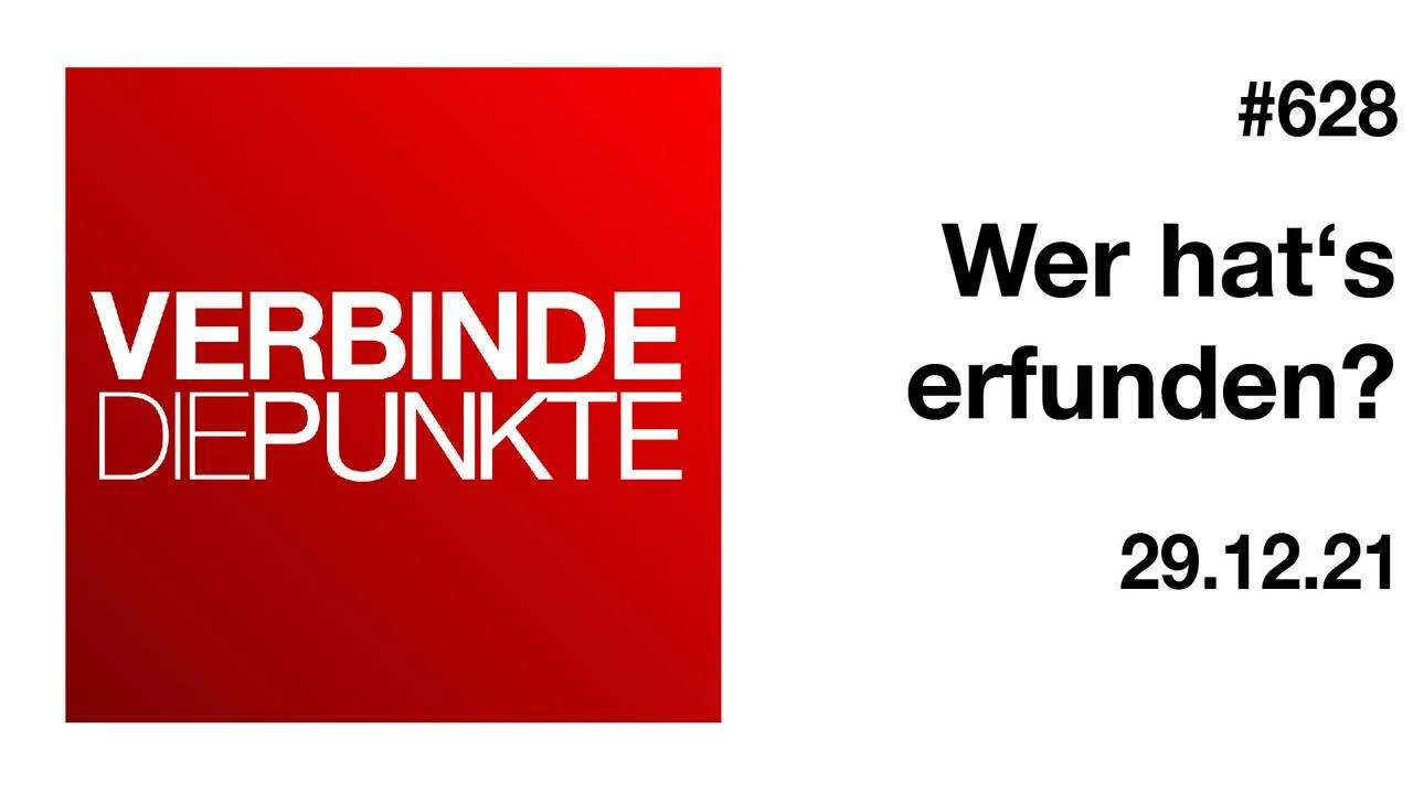 Verbinde die Punkte #628 - Wer hat's erfunden? (29.12.2021)