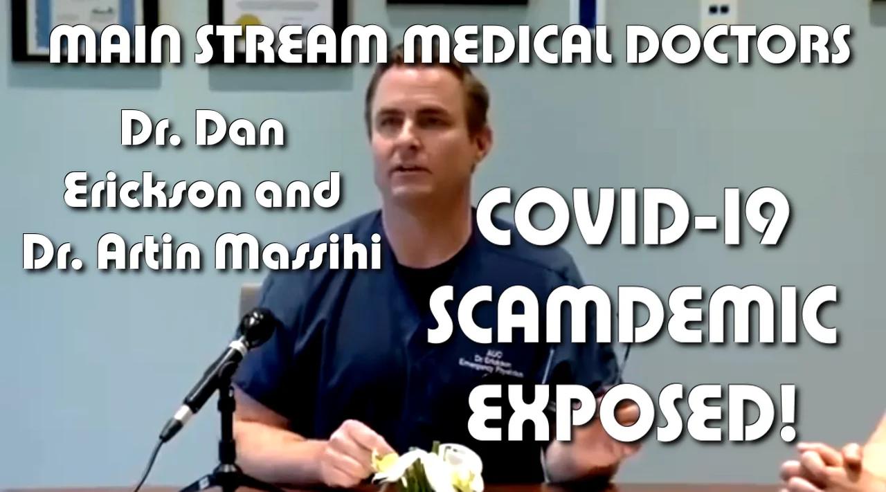 Covid 19 Dr. Dan Erickson and Dr. Artin Massihi Briefing On The
