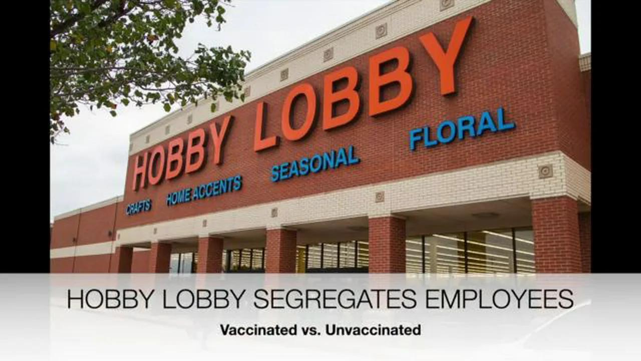 HOBBY LOBBY'S EMPLOYEE SEGREGATION POLICY