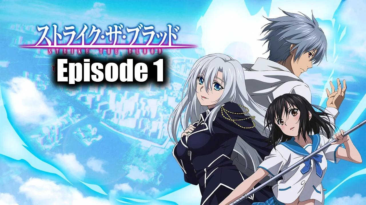Strike The Blood Where To Watch Dub