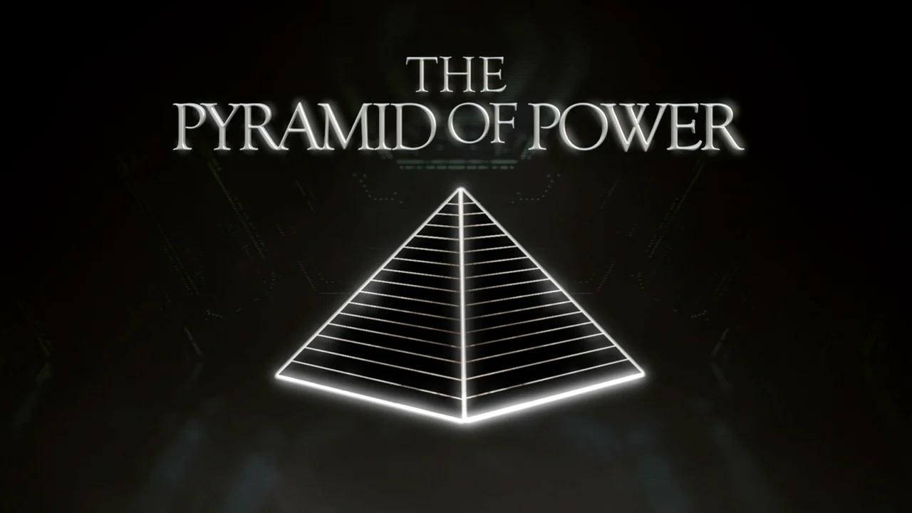The Pyramid of Power