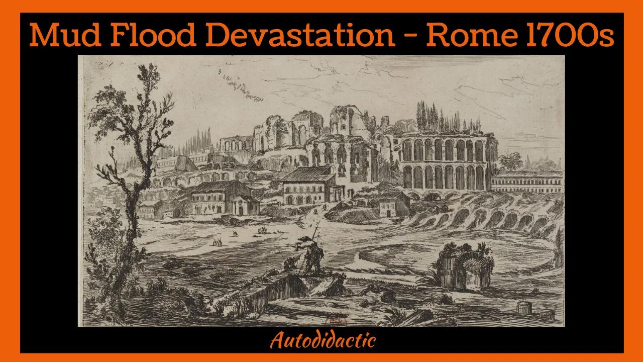 Mud Flood Devastation In Rome